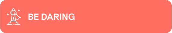 Be Daring